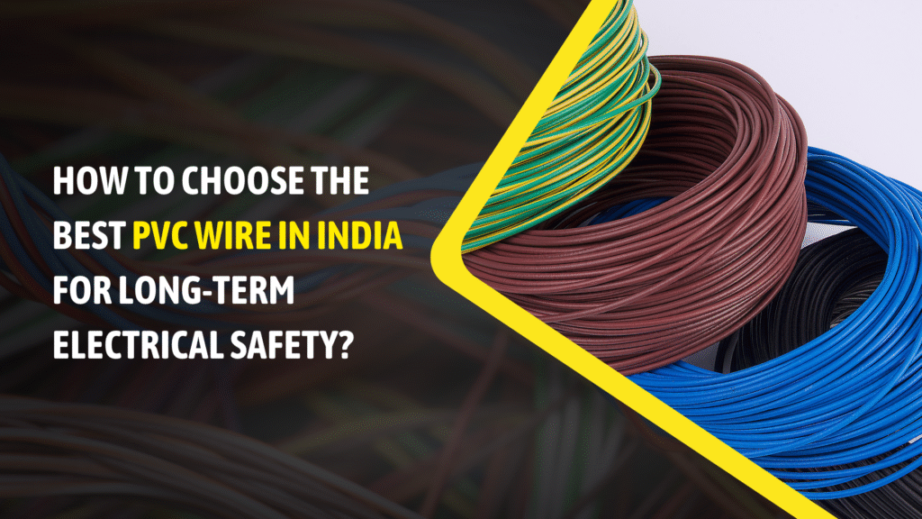 Best PVC Wire in India